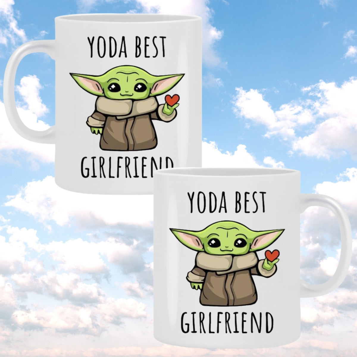 YODA BEST GIRLFRIEND