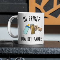 MI PRIMER DÍA DEL PADRE - TAZA