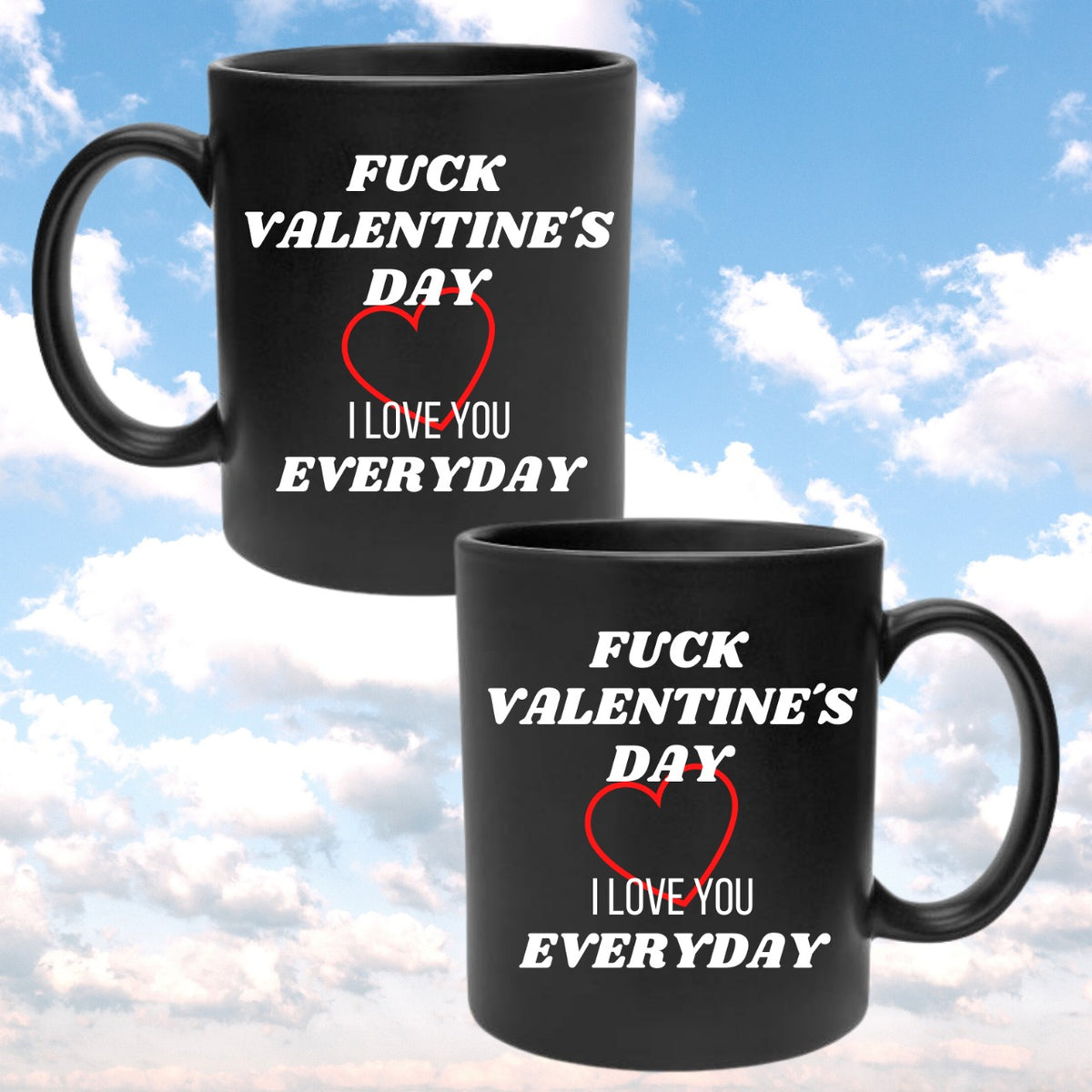 TAZA FUCK VALENTINES